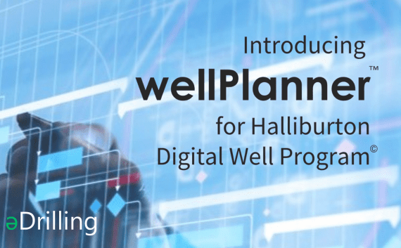 Introducing wellPlanner for Halliburton Digital Well Program©